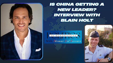 Is China Getting a New Leader? Interview with Blain Holt