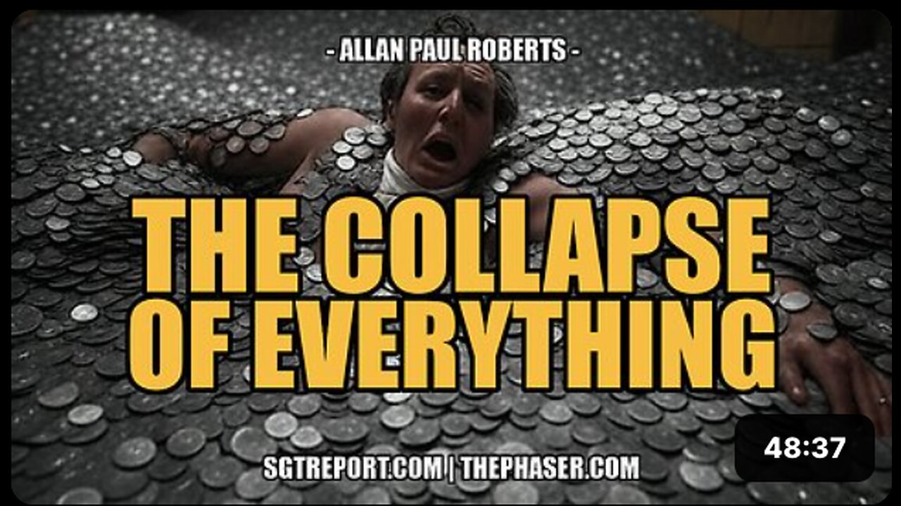 THE COLLAPSE OF *EVERYTHING* -- Allan Paul Roberts