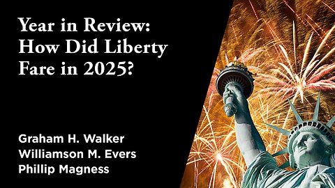 Year in Review: How Did Liberty Fare in 2025? | Independent Outlook 75