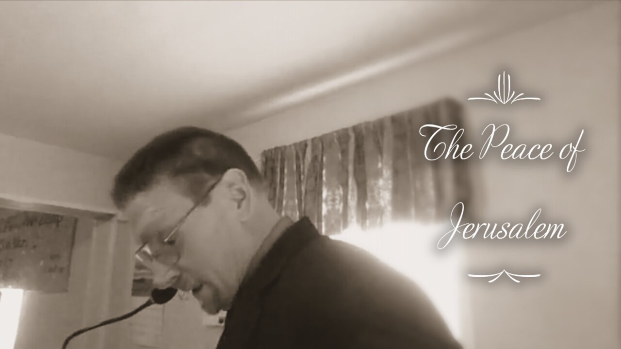 The Peace of Jerusalem