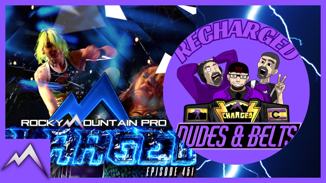 Dudes & Belts Recharged! Review Of Episode #451