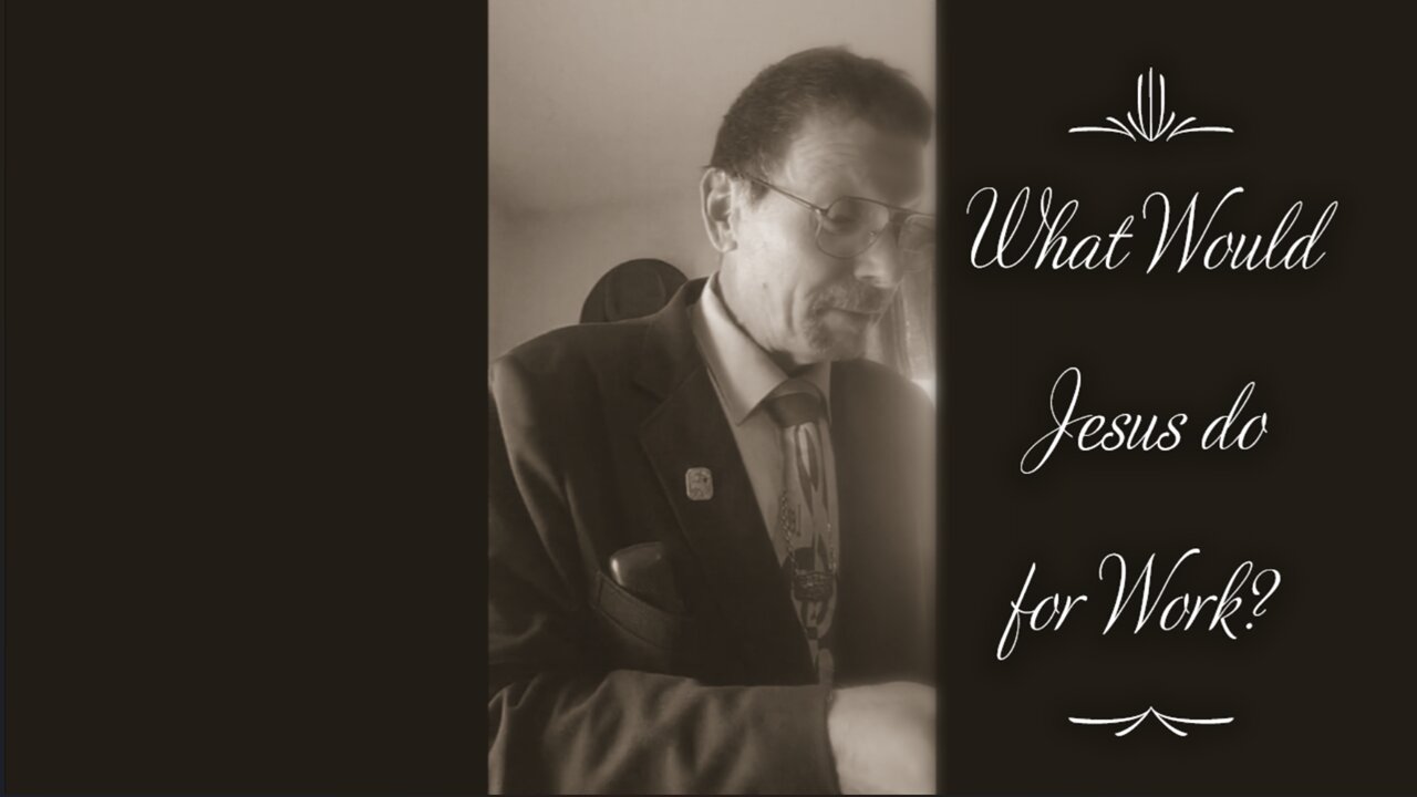 What Would Jesus Do … for Work?