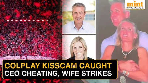 COLDPLAY KISSSCAM COUGHT CEO CHEATING WIFE STRIKES