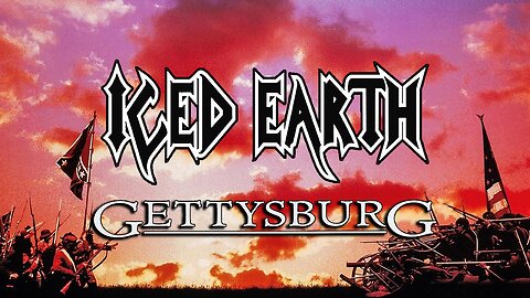 "Gettysburg Trilogy" by Iced Earth - GETTYSBURG (Music Video)