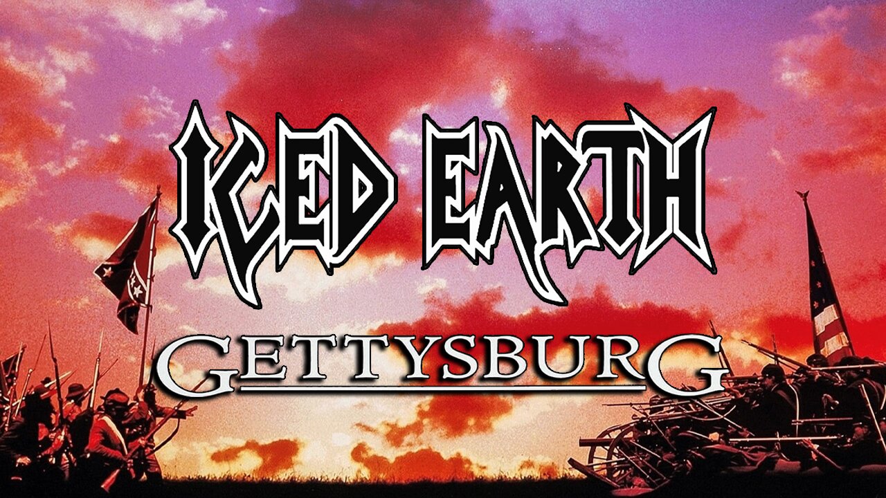 "Gettysburg Trilogy" by Iced Earth - GETTYSBURG (Music Video)