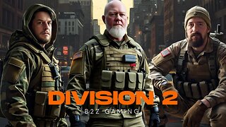 Division 2 | B2Z Gaming