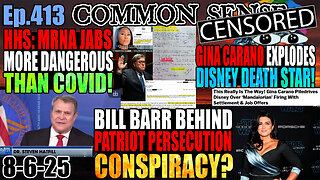 Ep.414 Bill Barr Behind MAGA Persecutions? HHS Advisor: mRNA Jabs More Dangerous Than Covid! Gina Carano Blows Up Disney Death Star! Russia/Ukraine Peace Imminent? Boston Sheriff Arrested By FBI!