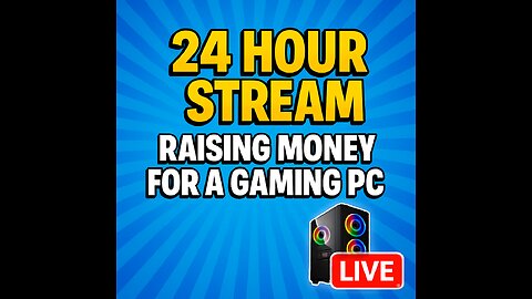 🔴 24 HR Stream 🔴 | Raising $$$ for a New Gaming Rig | tts! sub!