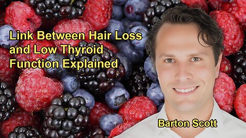 Connection Between Hair Loss and Low Thyroid Function, and the Importance of Nutrient