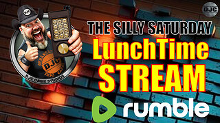 The Silly Saturday LUNCHTIME STREAM - Live With DJC