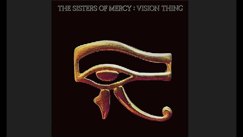 The Sisters of Mercy - Vision Thing (1990) [Full Album]