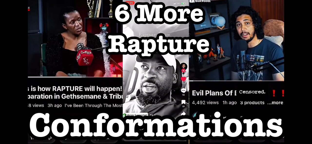 6 More Rapture Confirmations [Mirror]