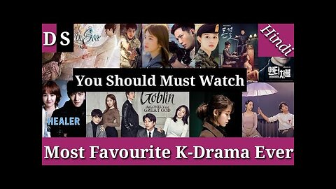 10 Always Favourite K-Drama you should must watch by Drama Series