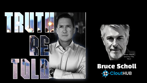 Truth Be Told With Bruce Scholl