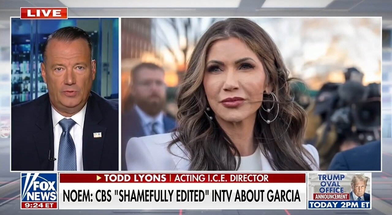 Acting ICE Director: It's A Shame CBS Edited Out The Truth About Abrego Garcia