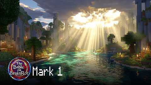 Mark 1 – The Beginning of Power | The Bible on BrainRot
