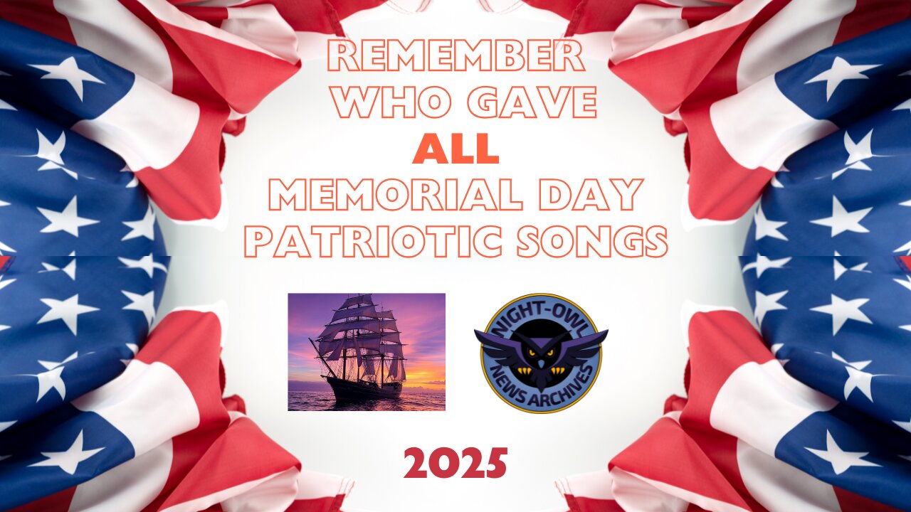 Ahoy The Ship Show - 05/26/2025 - Memorial Day 2025