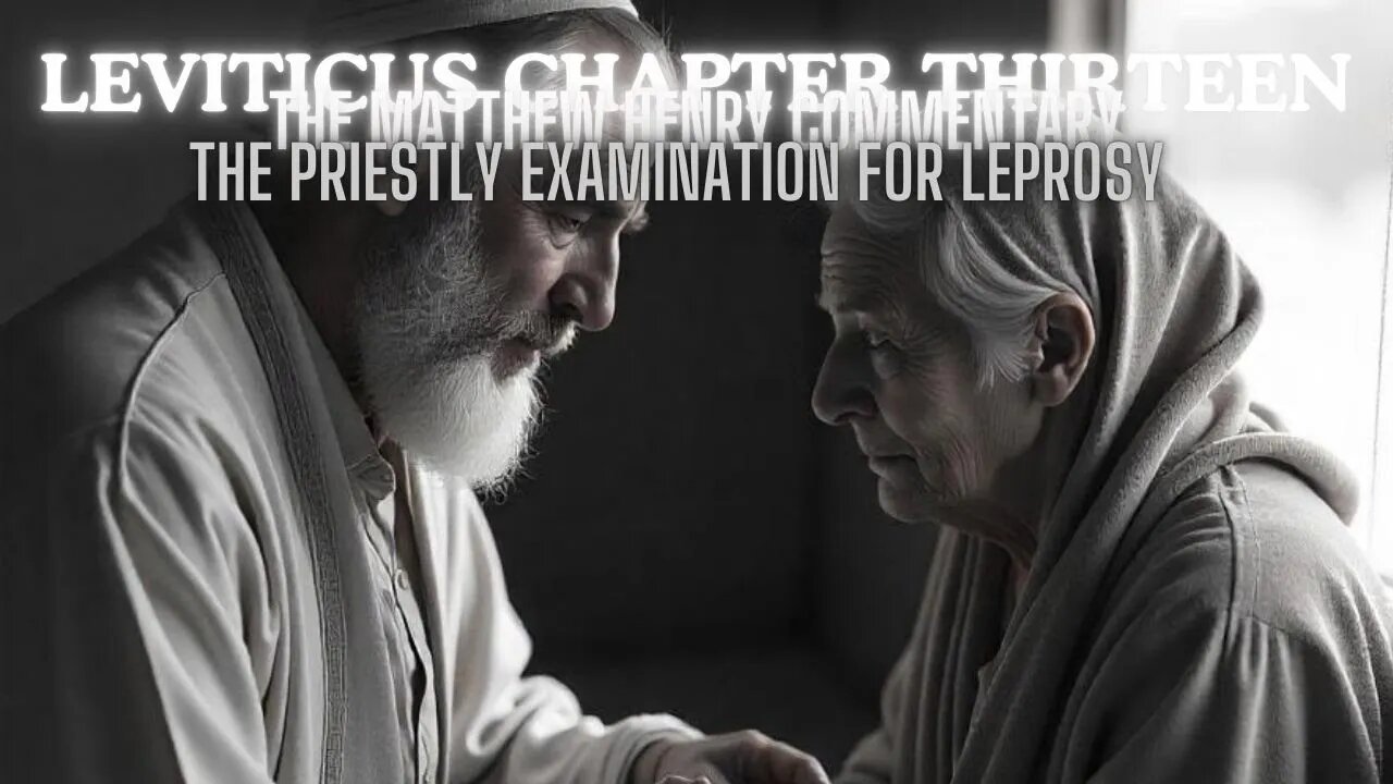Leviticus Chapter 13 Matthew Henry Complete Commentary