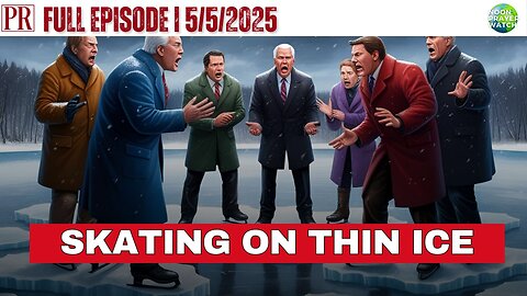 🔴 Skating on Thin Ice | The Pipeline Report | 5/5/2025