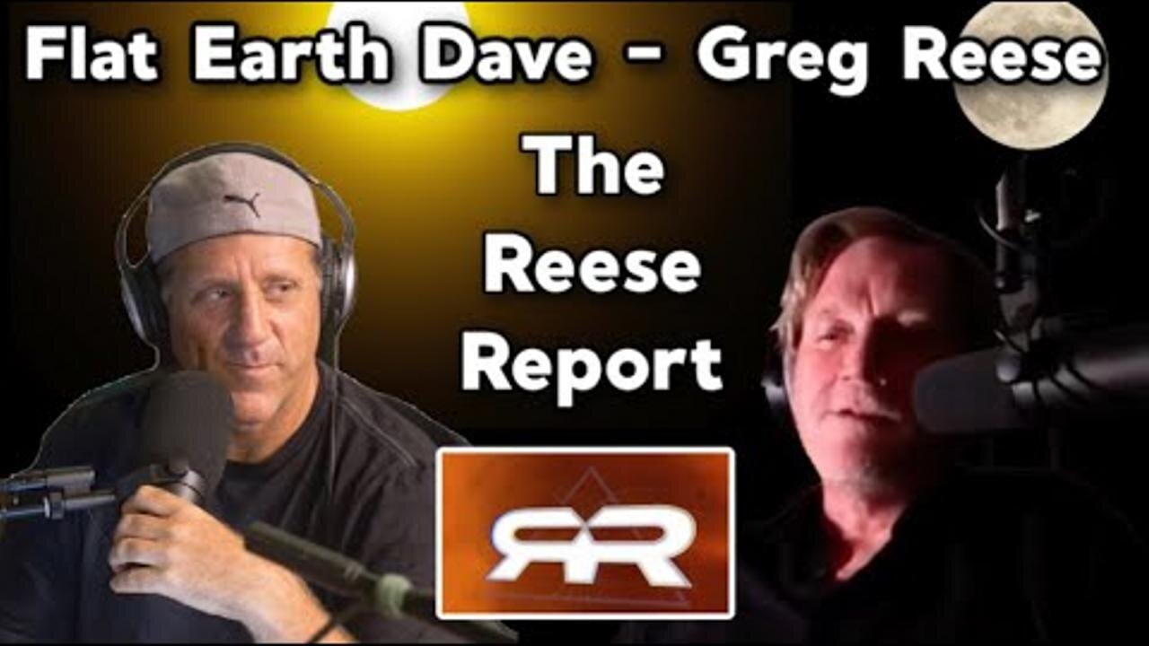 [Apr 27, 2025] The Sunday afternoon PODCAST with Greg Reese: Catching up with Flat Earth Dave [gregreese.substack]