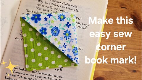 How to Make a Fabric Corner Bookmark - Easy & Quick to Sew!