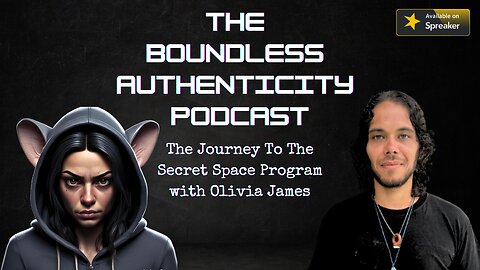 The Journey To The Secret Space Program with Olivia James