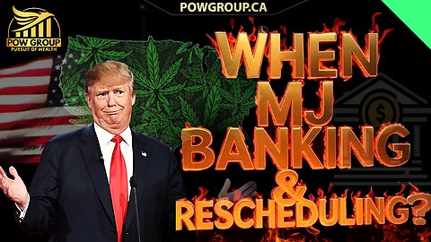 When MJ Reform? SAFER Banking & Rescheduling Timelines & Opinions