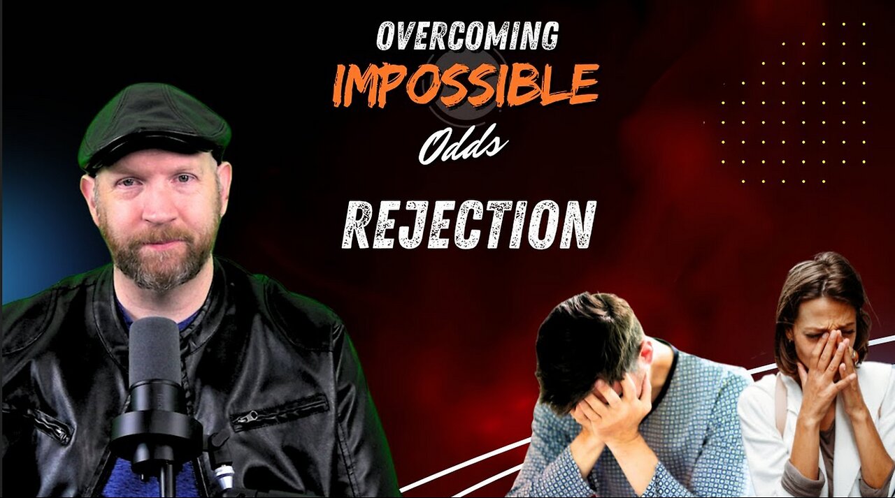 Rejection