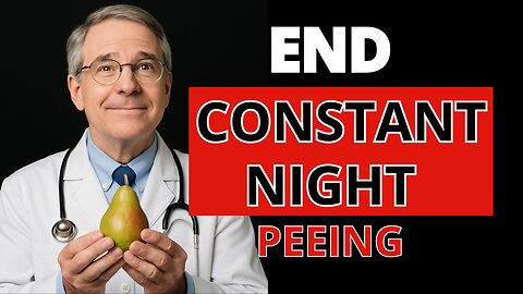 4 Fruits That INSTANTLY Stop You From Peeing All Night (Life-Changing!)