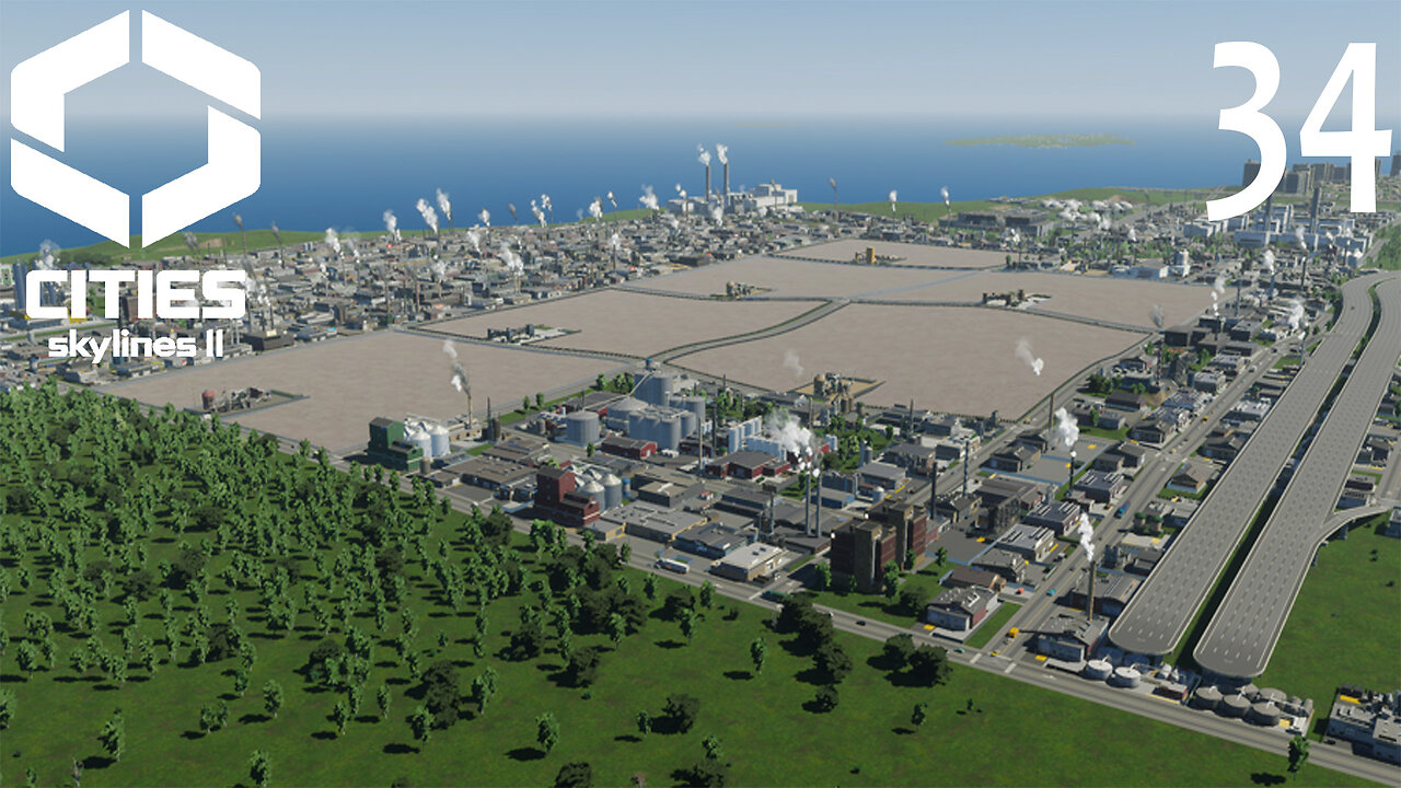 Let's Play Cities Skylines 2 A Fresh Start Episode 34