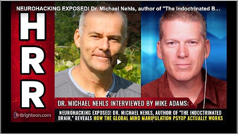 "Dr. Michael Nehls' Explanation on the Functioning of Global Mind Manipulation"