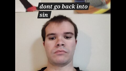 if God delivers you from something don't go back