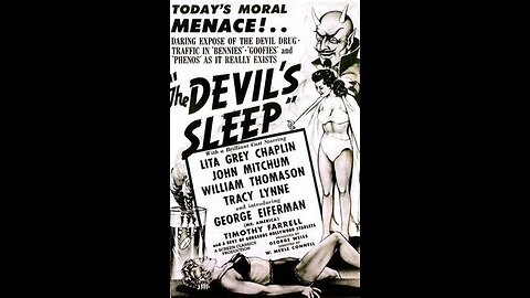 The Devil’s Sleep (1949) | Directed by W. Merle Connell