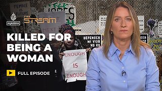 Why is femicide on the rise globally? | The Stream