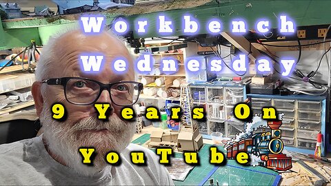 Workbench Wednesday - Timber Oil Derrick - 9 Years On YouTube
