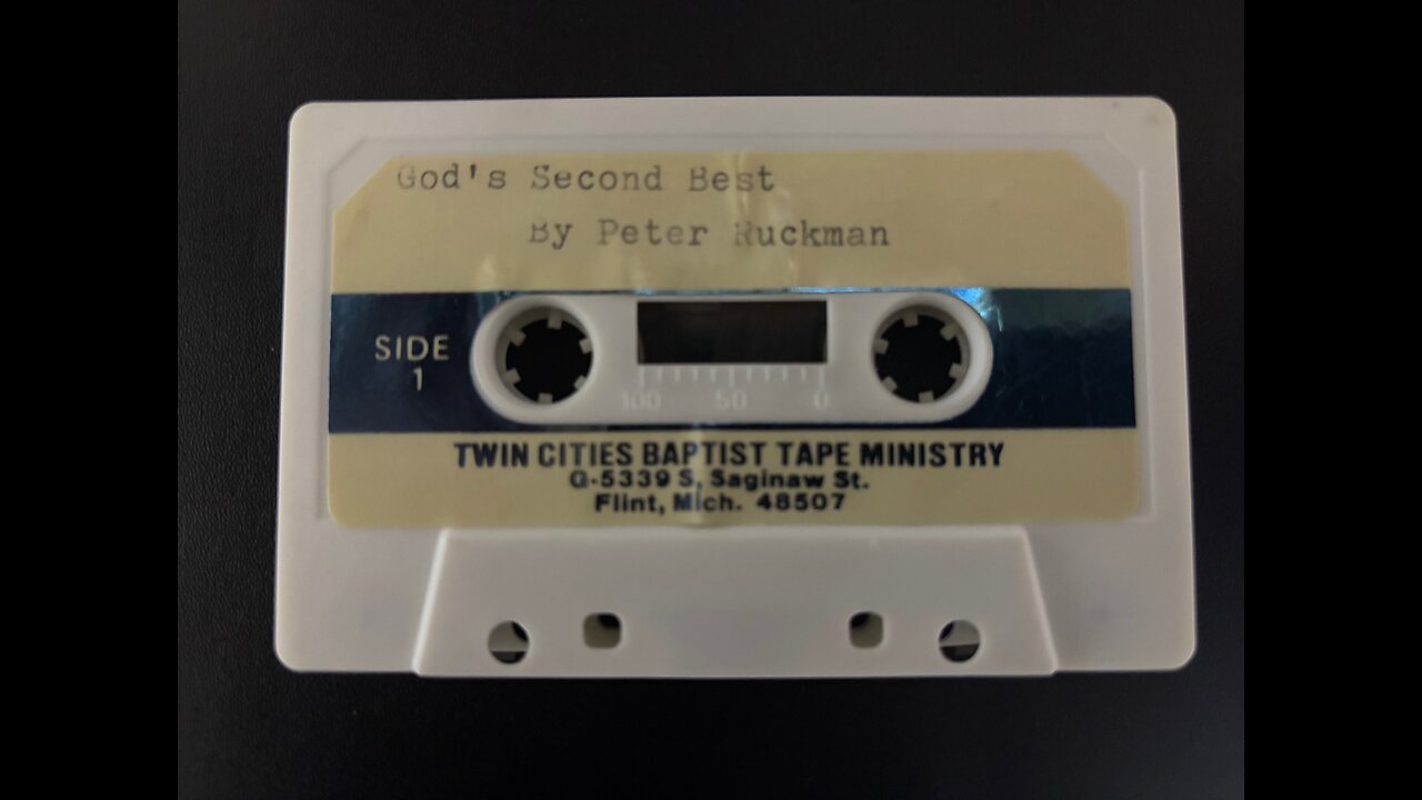 God's Second Best - Dr. Ruckman