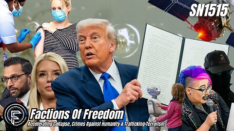 SN1515: Accelerating Collapse, Crimes Against Humanity & Trafficking Terrorism ⚠️