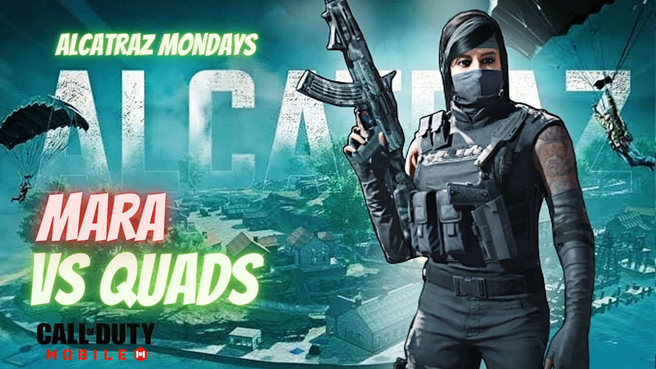 Solo vs Quads with Mara | Alcatraz is Cursed! Season 7 CoD Mobile