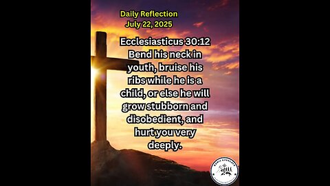 Daily Reflection July 22, 2025 #faith #bible #reflection