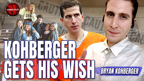 Kohberger Gets His Wish... Let's Talk About It!