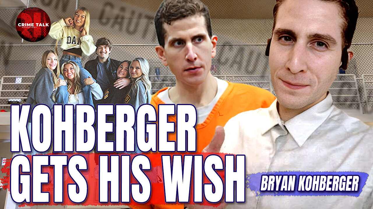 Kohberger Gets His Wish... Let's Talk About It!