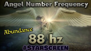 🔊 88 hz🌟Angel Number - Abundance