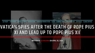 Vatican Spies After The Death Of Pius XI Up To Pope Pius XII