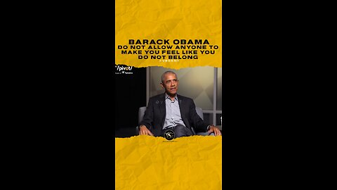 @barackobama Do not allow anyone to make you feel like you do not belong