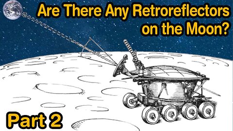 Are There Any Retroreflectors on the Moon? Part 2. | V. Nasennik