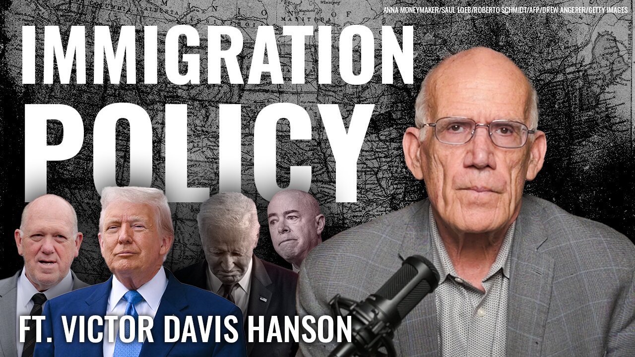 Victor Davis Hanson: Biden Dismantled Basic Immigration Law. Now, Americans Are Suffering