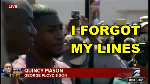[Jun 11, 2020] George Floyd's son forgets his lines [DITRH]