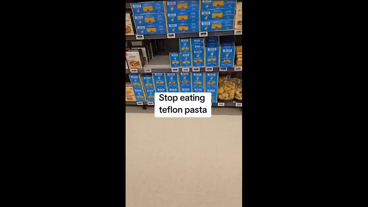 90% Of Pasta On Grocery Store Shelves Is Contaminated With Teflon.