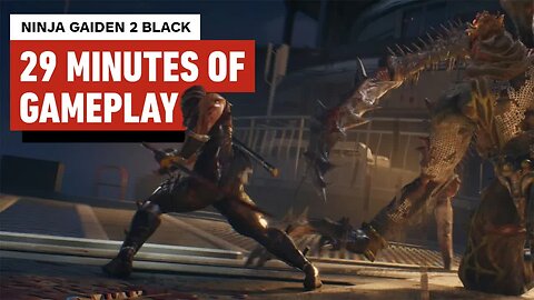 Ninja Gaiden 2 Black - 29 Minutes of Gameplay