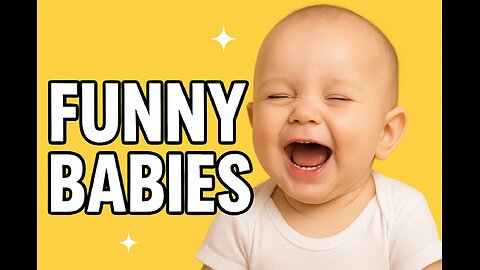 Funny babies